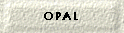 Opal